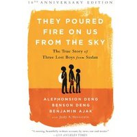 They Poured Fire on Us from the Sky