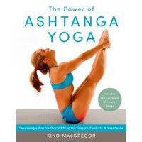 The Power of Ashtanga Yoga