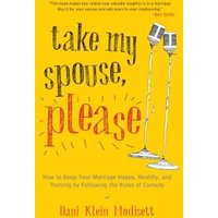 Take My Spouse, Please