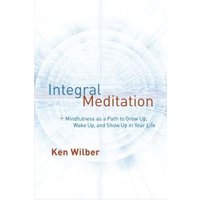 Integral Meditation