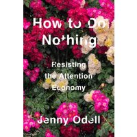 How to Do Nothing