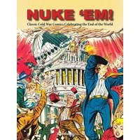 Nuke 'Em!