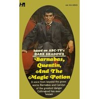 Barnabas, Quentin and the Magic Potion