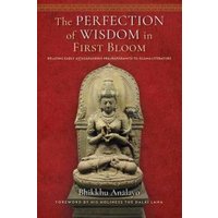 The Perfection of Wisdom in First Bloom