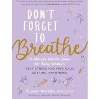 Don't Forget to Breathe
