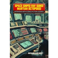 Space Ships! Ray Guns! Martian Octopods!