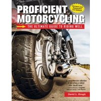 Proficient Motorcycling, 3rd Edition