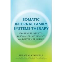 Somatic Internal Family Systems Therapy