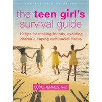 The Teen Girl's Survival Guide