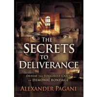 The Secrets to Deliverance