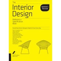 The Interior Design Reference + Specification Book
