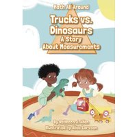 Trucks Vs. Dinosaurs