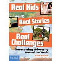 Real Kids, Real Stories, Real Challenges