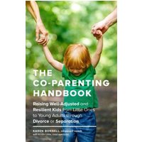 The Co-Parenting Handbook