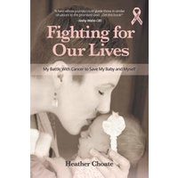 Fighting for Our Lives