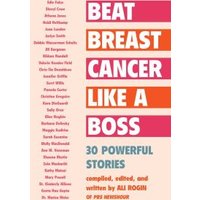 Beat Breast Cancer Like a Boss