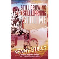 Still Growing, Still Learning, Still Me