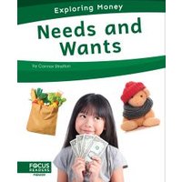 Needs and Wants