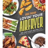 Lovin' Your Air Fryer