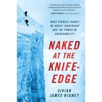 Naked at the Knife-Edge