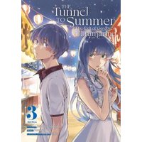 The Tunnel to Summer, the Exit of Goodbyes Vol. 3