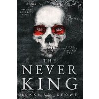 The Never King (Vicious Lost Boys, 1)