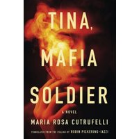 Tina, Mafia Soldier