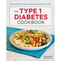 The Type 1 Diabetes Cookbook