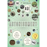 The Age of Astonishment