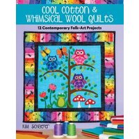 Cool Cotton & Whimsical Wool Quilts
