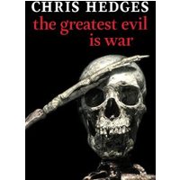 The Greatest Evil Is War