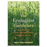 The Ecological Gardener