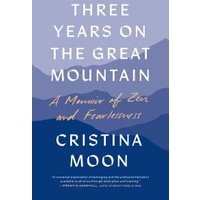 Three Years on the Great Mountain