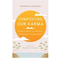 Composting Our Karma