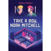 Take a Bow, Noah Mitchell