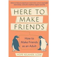 Here to Make Friends