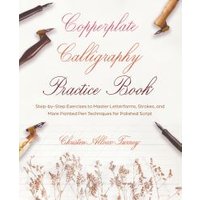 Copperplate Calligraphy Practice Book