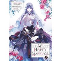 My Happy Marriage (Manga) 05