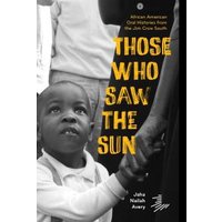 Those Who Saw the Sun