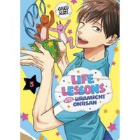Life Lessons With Uramichi Oniisan. 3