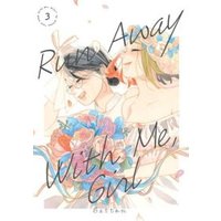 Run Away With Me, Girl. 3