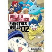 Quality Assurance in Another World. 2