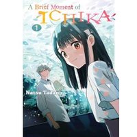 A Brief Moment of Ichika 1