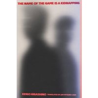 The Name of the Game Is a Kidnapping (Paperback)