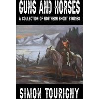 Guns and Horses