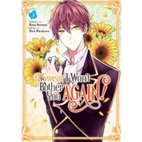 I Swear I Won't Bother You Again!. Volume 3