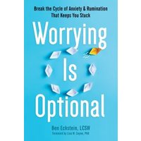 Worrying Is Optional