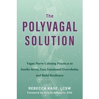 The Polyvagal Solution