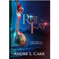 Rise of the Fay