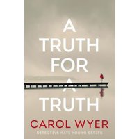 A Truth for a Truth